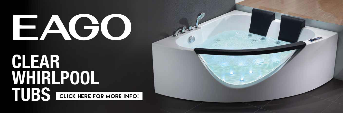 EAGO Clear Whirlpool Bathtubs Take it to a Whole New Level